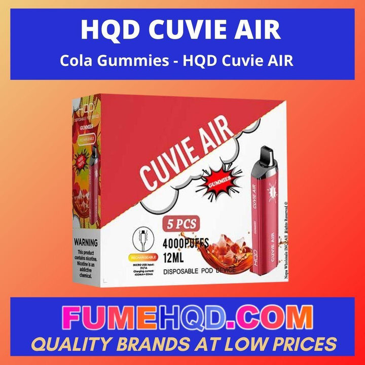Cola Gummies hqd cuvie air disposable