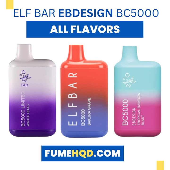Elf Bar BC5000 VAPE - Shop All Flavors FUMEHQD.COM Elf Bar BC5000 VAPE - Shop All Flavors FUMEHQD.COM