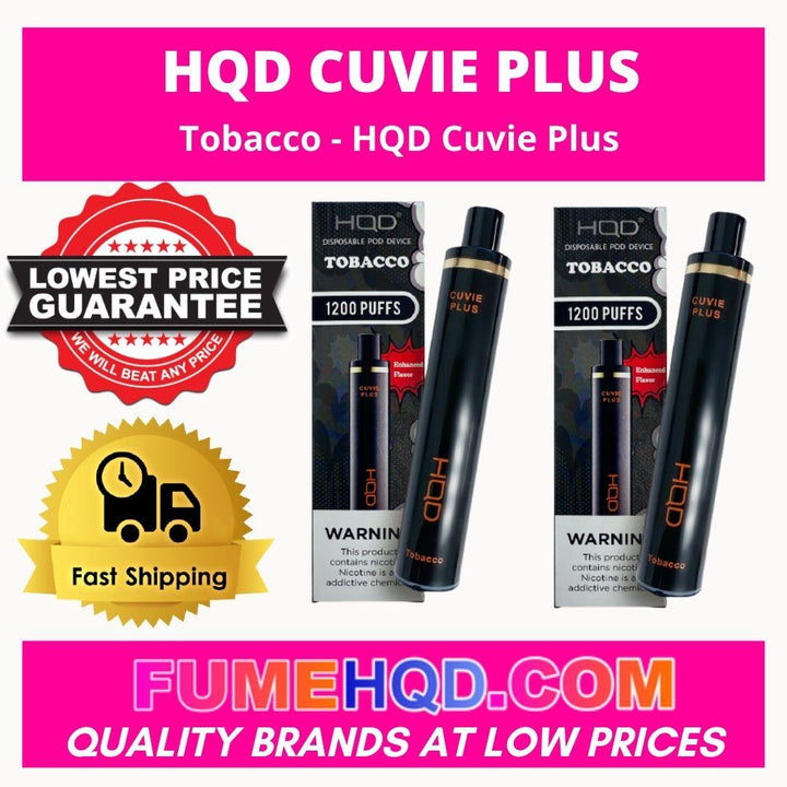 Tobacco | HQD Cuvie Plus - 30% OFF Lowest Price FUMEHQD.COM Tobacco | HQD Cuvie Plus - 30% OFF Lowest Price FUMEHQD.COM